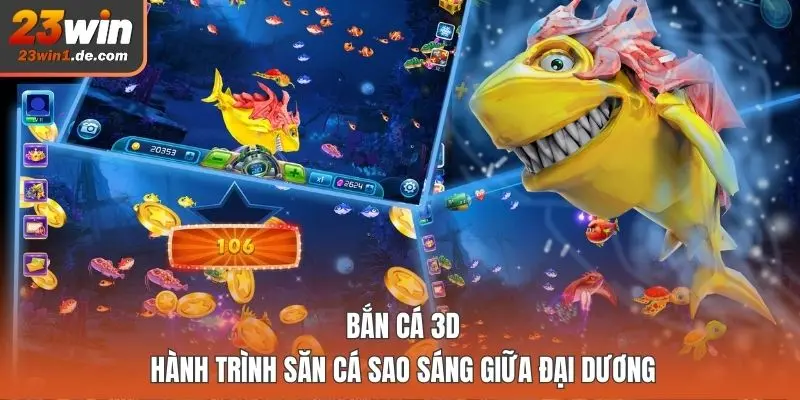 Bắn Cá 3D