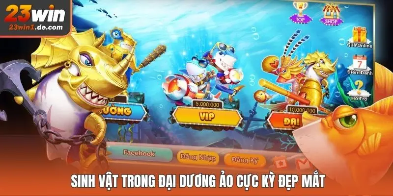 Sinh vật trong đại dương ảo cực kỳ đẹp mắt